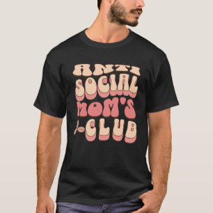 Camiseta AntiSocial Mães Club apresenta a Sarcastic Tired M
