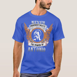 Camiseta Antonio Name Shirt Nunca Subestima A Energia O