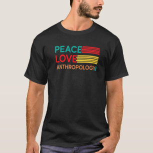 Camiseta Antropologia de Paz e Amor Archaeologi
