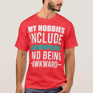 Camiseta Antropologia é meu Hobby