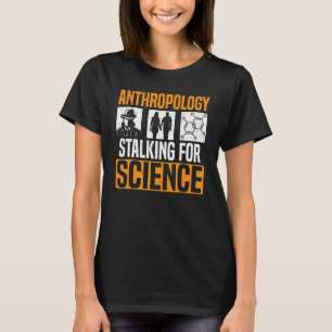 Camiseta Antropologia Falando Em Antropologia Científica 1