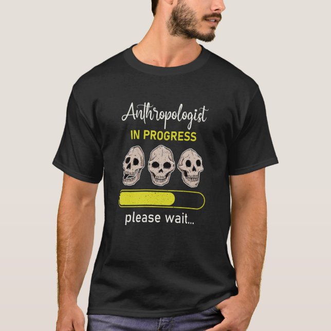 Camiseta Antropologista Antropologista Profissão de Dizer H (Frente)