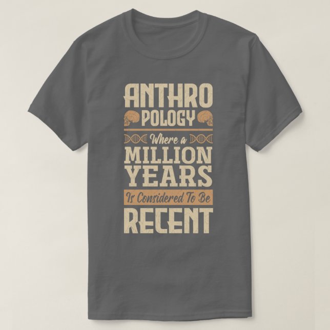 Camiseta Antropologista Antropologista Um Milhão de Anos (Frente do Design)