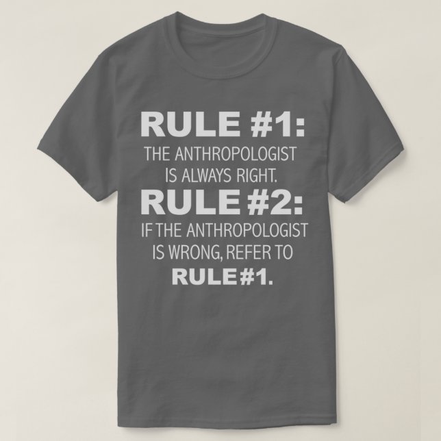 Camiseta Antropologista de Regras é sempre a antropologia c (Frente do Design)
