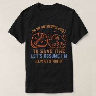 Camiseta Antropólogo, Antropologia Engraçado