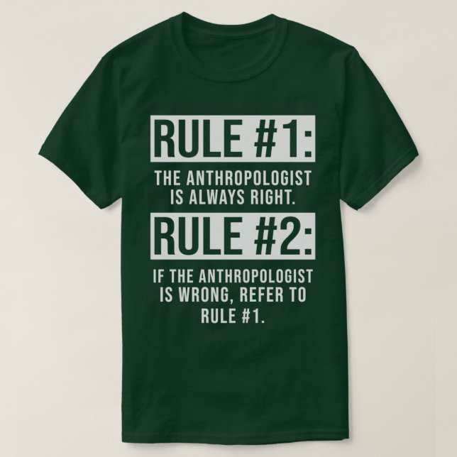 Camiseta Antropólogo Regra Antropologia Estudante e Teac (Frente do Design)