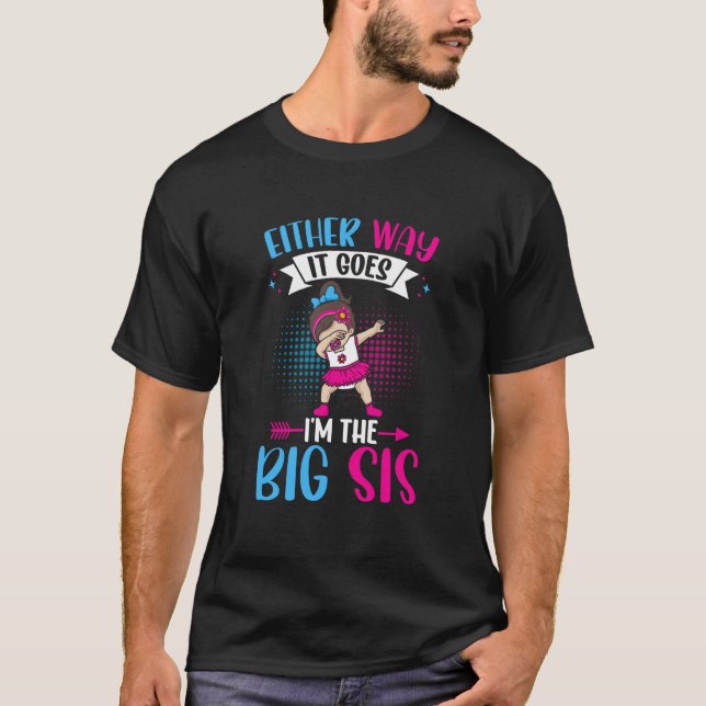 Camiseta Anúncio de gênero De qualquer jeito, eu sou o gran (Frente)