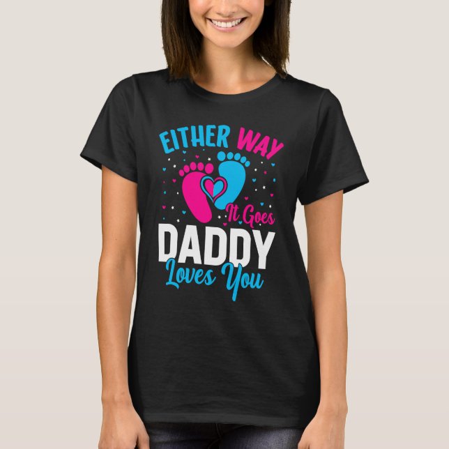 Camiseta Anúncio de gênero de qualquer jeito que ele se tor (Frente)