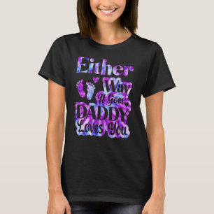 Camiseta Anúncio de gênero de qualquer jeito que ele vai pa