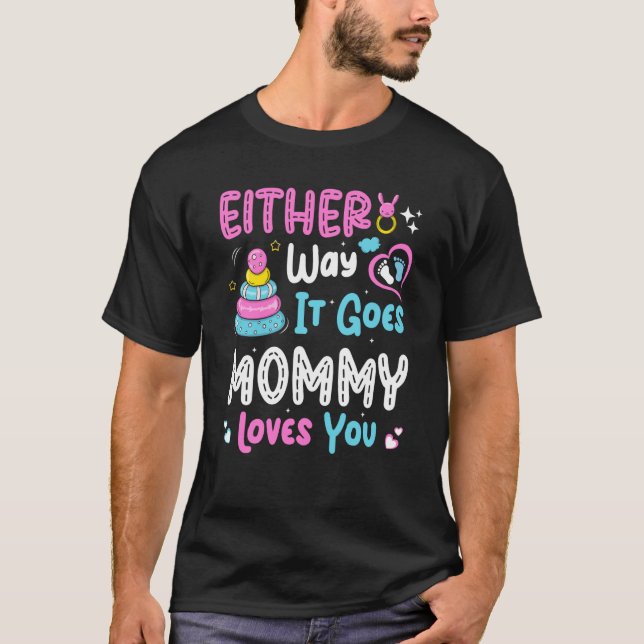 Camiseta Anúncio de gênero de qualquer jeito que ele vai pa (Frente)