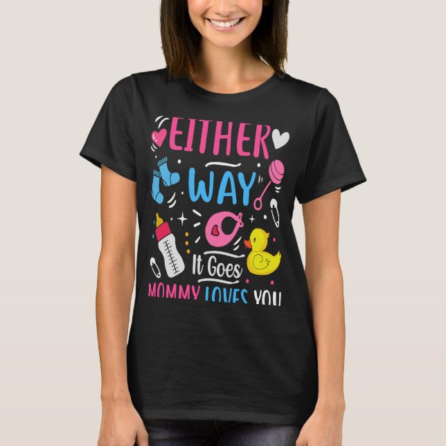 Camiseta Anúncio de gênero de qualquer jeito que vai para a (Frente)