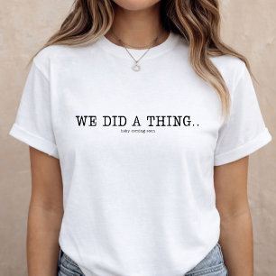 Camiseta Anúncio de Gravidez Divertido Revelação do Bebê