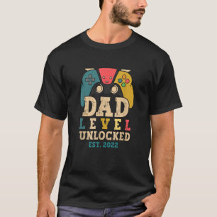 Camiseta Anúncio do nível do pai desbloqueado no final de 2
