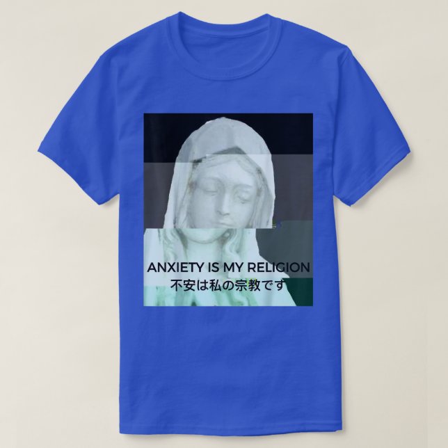 Camiseta Anxiety Is My Religion Vaporwave Aesthetic Statue  (Frente do Design)