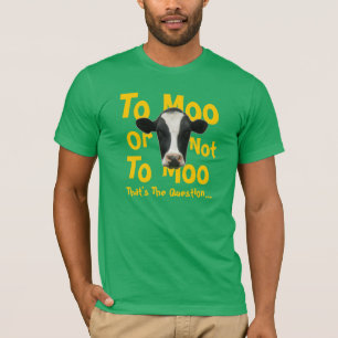 Camiseta Ao MOO ou não ao t-shirt engraçado da vaca do MOO