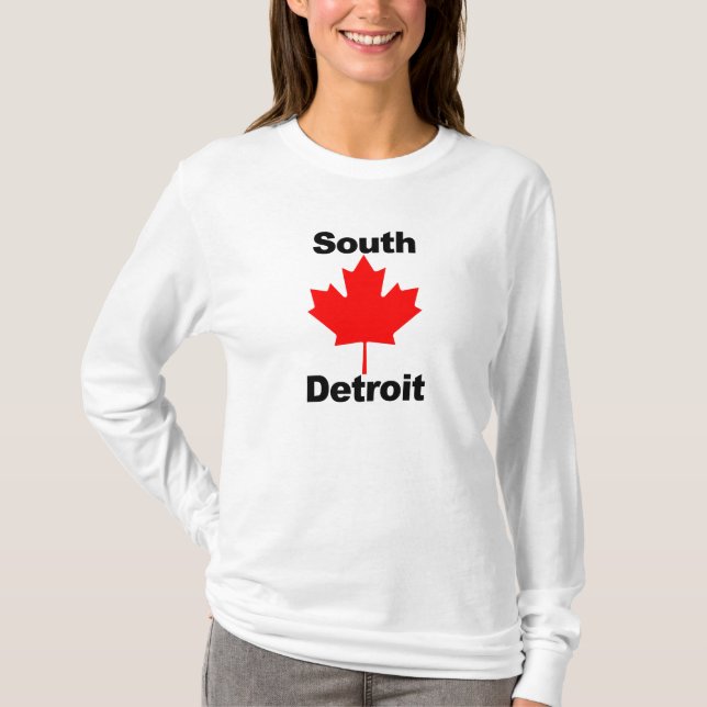 Camiseta Ao sul de Detroit está... (Frente)