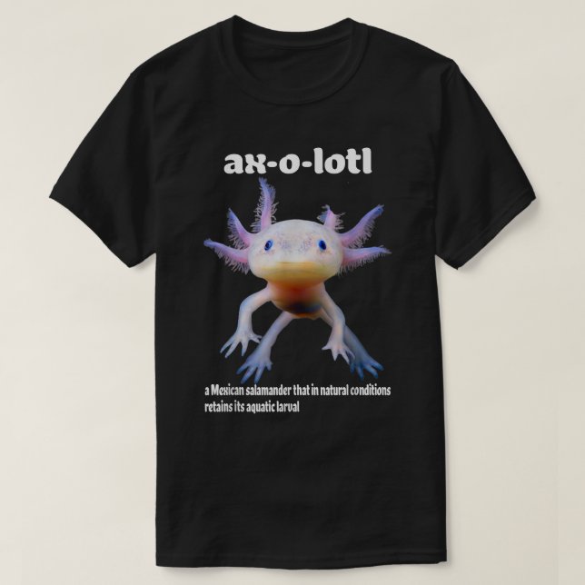Camiseta Aolotl Meican Walking Fish Amphibian Aolotl Defini (Frente do Design)