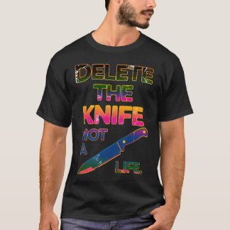 Camiseta Apague a Faca Não uma Vida