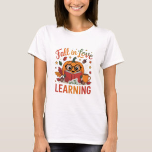 Camiseta Apaixonar-se pelo Aprendizado Outono Dia de Ação d