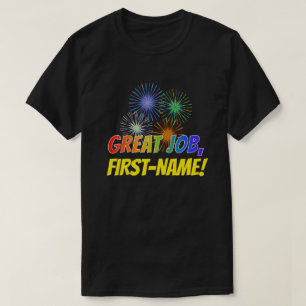 Camiseta Aparência Divertida de Arco-íris "TRABALHO ÓTIMO"