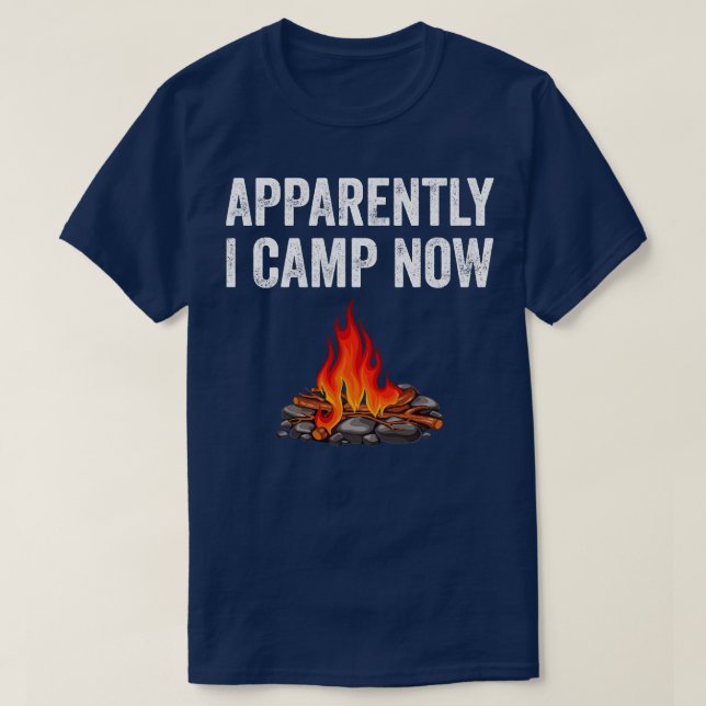 Camiseta Aparentemente Eu Acampo Agora Acampamento Acampame (Frente do Design)