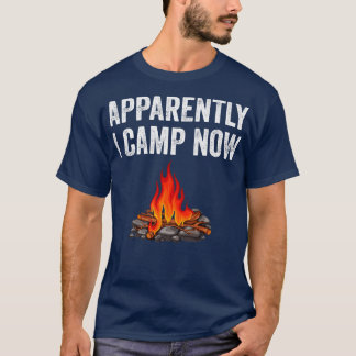 Camiseta Aparentemente Eu Acampo Agora Acampamento Acampame
