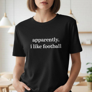 Camiseta Aparentemente Eu Gosto de Futebol Engraçado Sarcás