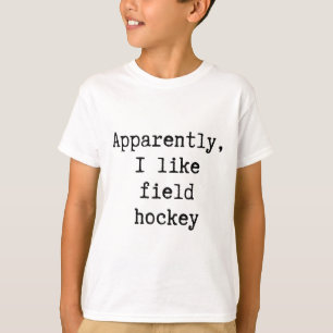 Camiseta Aparentemente Eu Gosto de Hóquei de Campo Engraçad