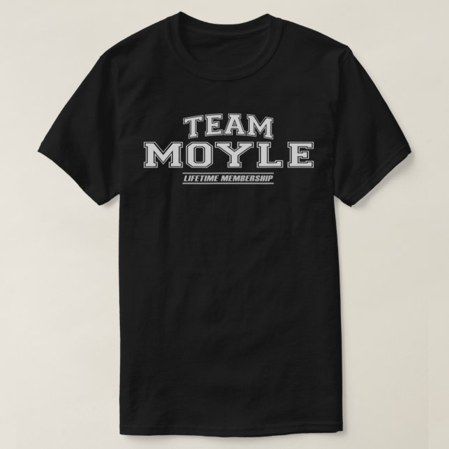 Camiseta Apelido da Família Orgulhosa Team Moyle, Presente  (Frente do Design)