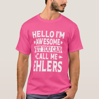 Camiseta Apelido de Ehlers Me Chame de Último Nome da Equip