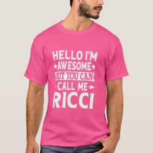 Camiseta Apelido Ricci Me Chame De Sobrenome Da Família Ric