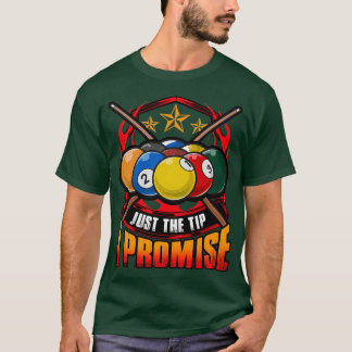 Camiseta Apenas A Dica Que Prometo Que A Piscina Cue Billia