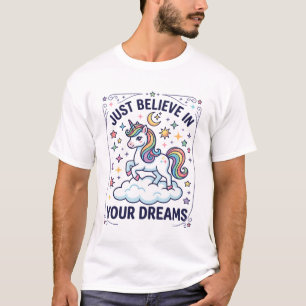 Camiseta Apenas Acredite Sonhos Unicórnio Nuvem Estrelas