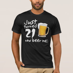Camiseta Apenas AGORA cerveja 21 girada mim T do