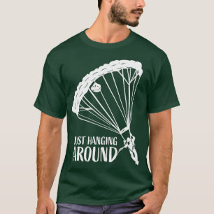 Camiseta Apenas Andando Por Aí Engraçado Paraqueando Lover