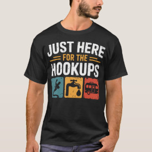 Camiseta Apenas Aqui Para As Conexões Camper De Rv Divertid