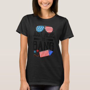 Camiseta Apenas Aqui Para Bang Fireworks Patriótico 4 De Ju