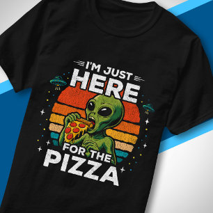 Camiseta Apenas Aqui pela Pizza Espaço Retro Divertido Alie