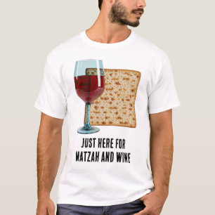 Camiseta Apenas Aqui Pelo Matzah e Vinho Passover Seder Div