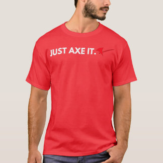 Camiseta Apenas Ax It Roleplay Tabletop Design 3