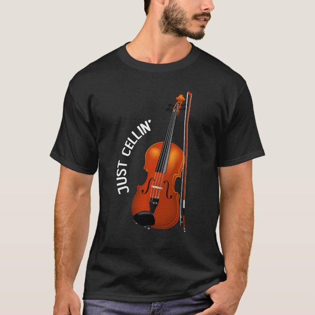 Camiseta Apenas Celulando Divertido Esfriando Violoncelo Vi (Frente)