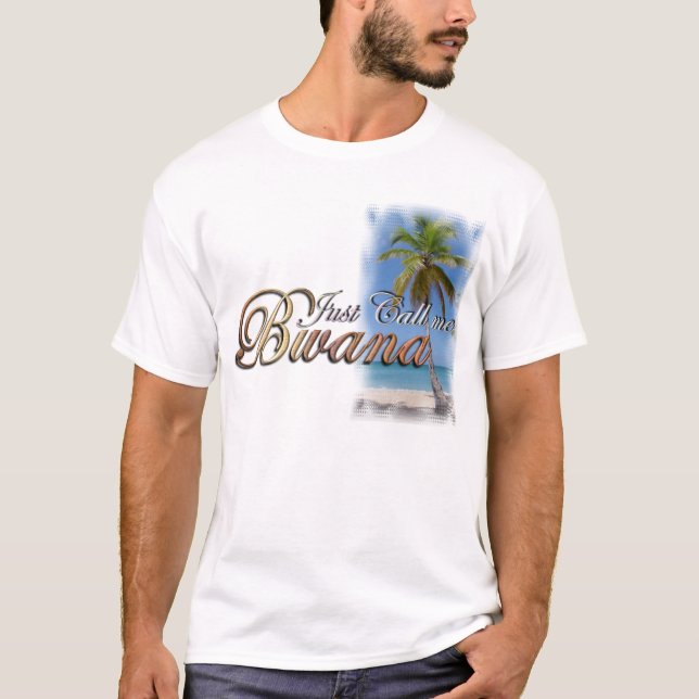 Camiseta Apenas chame-me Bwana (Frente)