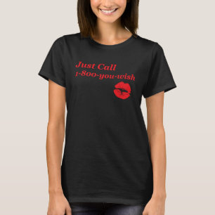 Camiseta Apenas Chame Você De Beijo De Batom Vermelho