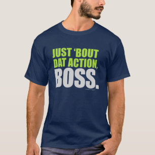 Camiseta Apenas 'chefe da ação de Dat do ataque sobre ess