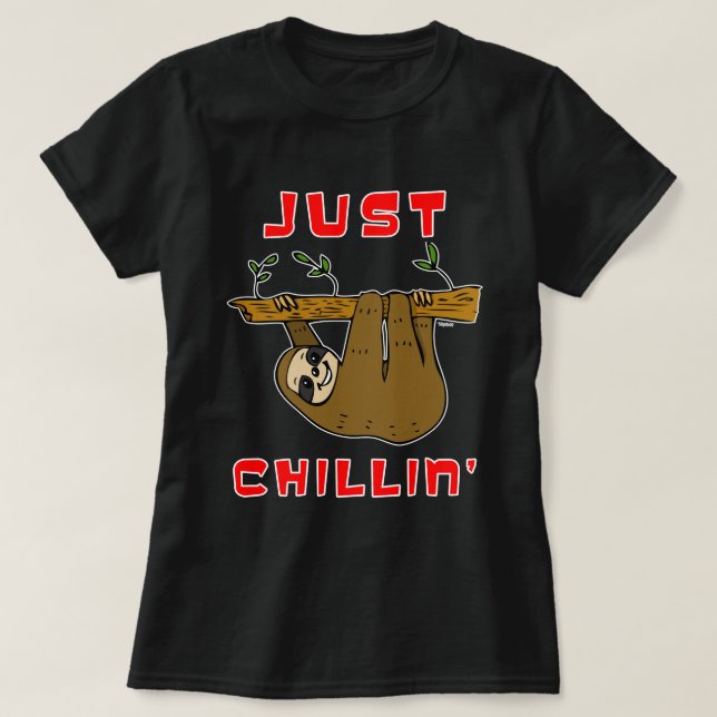 Camiseta Apenas Chillin' Sloth (Frente do Design)