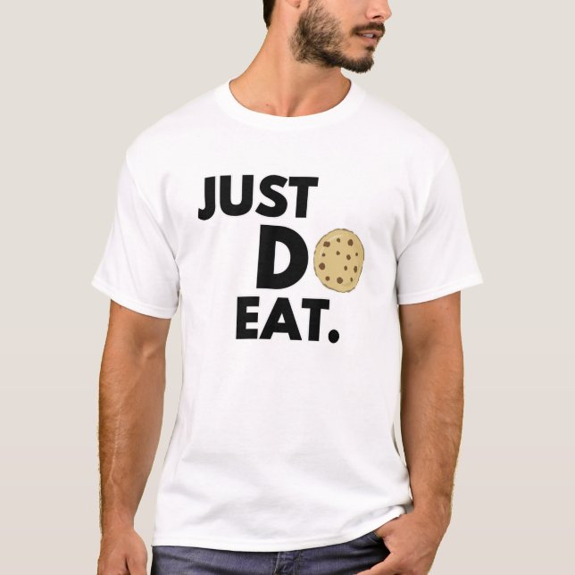 Camiseta Apenas Coma - Design de Biscoito Engraçado (Frente)