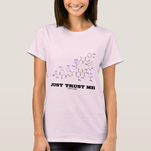 Camiseta Apenas confie-me (a hormona mamífera do Oxytocin) (Frente)