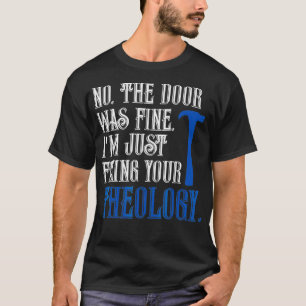 Camiseta Apenas consertando sua teologia Engraçado Sarcás