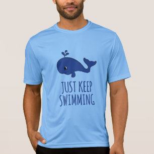 Camiseta Apenas Continue Nadando Baleia