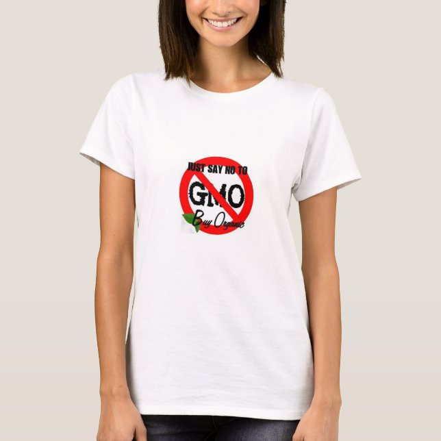 Camiseta Apenas diga NÃO a GMO (Frente)
